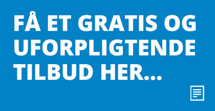 Få et gratis og uforpligtende tilbud her...